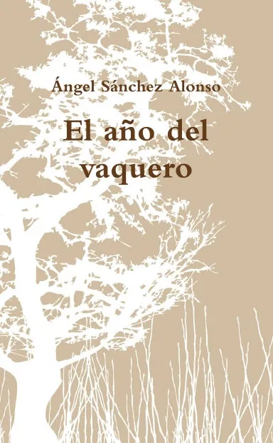 El a–o del vaquero