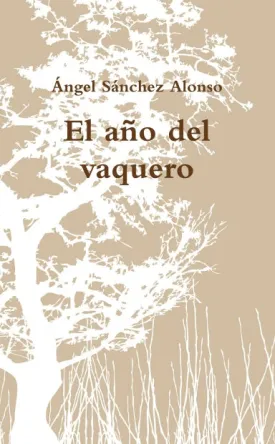 El a–o del vaquero