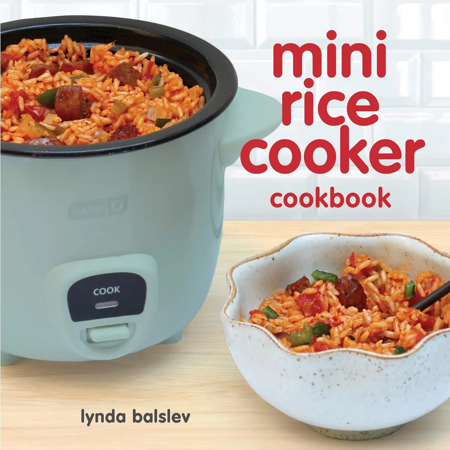 Mini Rice Cooker Cookbook Paperback – April 2, 2019